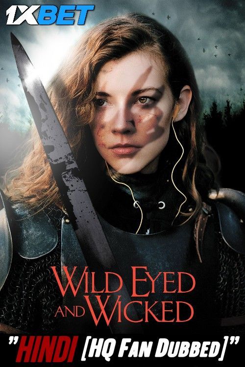 Wild Eyed and Wicked 2024 Hindi [HQ Fan Dubbed] Movie HDRip